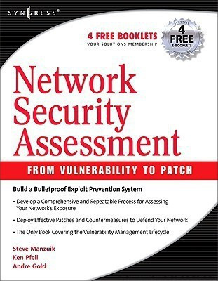 Network Security Assessment: From Vulnerability to Patch(English, Paperback, Manzuik Steve)