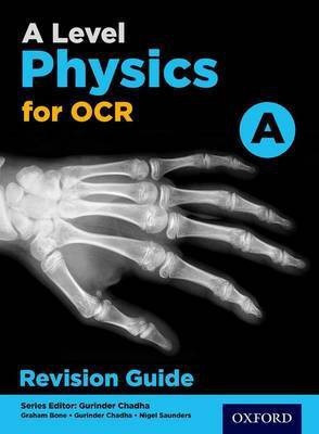 A Level Physics for OCR A Revision Guide(English, Paperback, Chadha Gurinder)