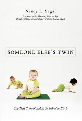 Someone Else's Twin(English, Hardcover, Segal Nancy L.)