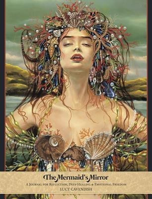 The Mermaid's Mirror Journal(English, Paperback, Cavendish Lucy)