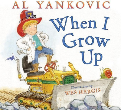 When I Grow Up(English, Hardcover, Yankovic Al)