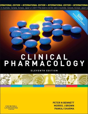 Clinical Pharmacology, International Edition 11th  Edition(English, Paperback, MD PhD FRCP Professor Brown Morris J.)