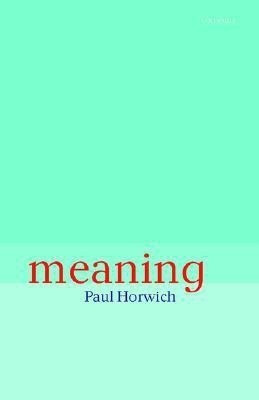 Meaning(English, Paperback, Horwich Paul)