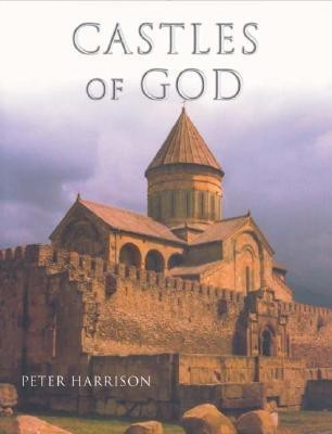 Castles of God(English, Hardcover, Harrison Peter)