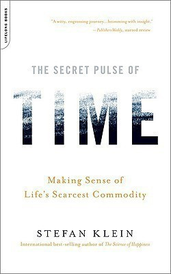 The Secret Pulse of Time(English, Paperback, Klein Stefan)