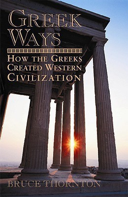 Greek Ways(English, Paperback, Thornton Bruce S.)