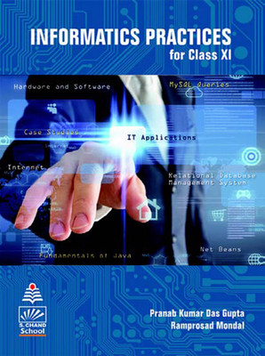 Informatics Practices for Class XI(English, Paperback, Das Gupta Dr Pranab Kumar)