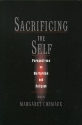 Sacrificing the Self(English, Paperback, unknown)