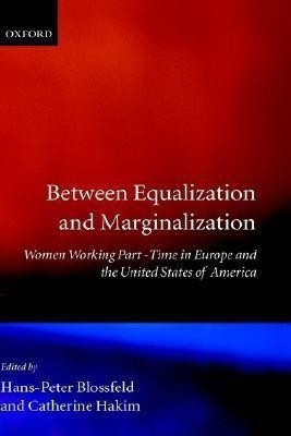 Between Equalization and Marginalization(English, Hardcover, unknown)