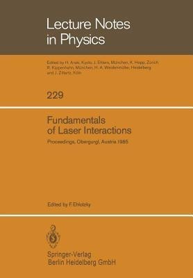 Fundamentals of Laser Interactions(English, Paperback, unknown)