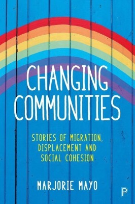 Changing Communities(English, Paperback, Mayo Marjorie)