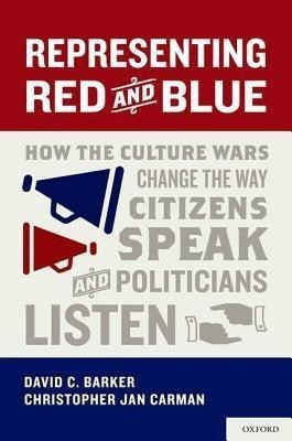 Representing Red and Blue(English, Hardcover, Barker David C.)