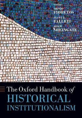 The Oxford Handbook of Historical Institutionalism(English, Paperback, unknown)