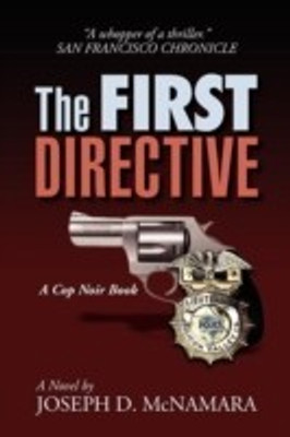 The First Directive(English, Paperback, McNamara Joseph D)