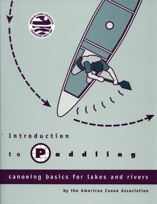 Introduction to Paddling(English, Paperback, unknown)