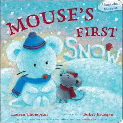 Mouse's First Snow(English, Board book, Thompson Lauren)
