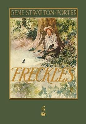 Freckles(English, Paperback, Stratton-Porter Gene Deceased)