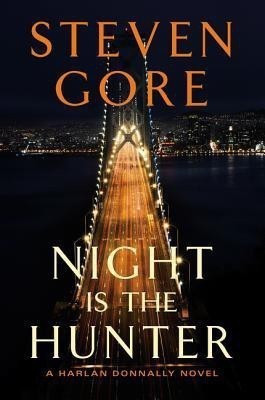 Night is the Hunter(English, Paperback, Gore Steven)