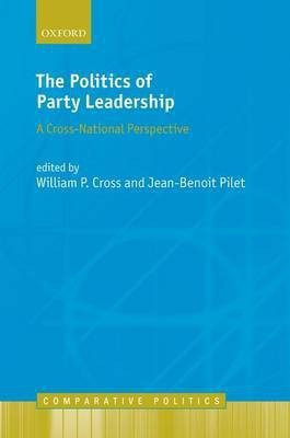 The Politics of Party Leadership(English, Hardcover, unknown)