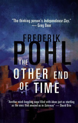 The Other End of Time(English, Paperback, Pohl Frederik)