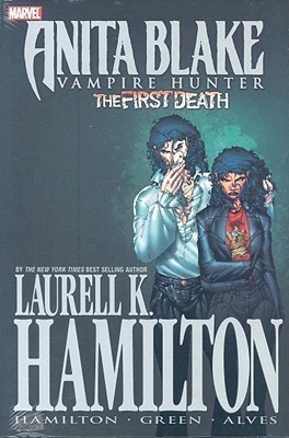 Laurell K. Hamilton's Anita Blake, Vampire Hunter: The First Death(English, Hardcover, unknown)