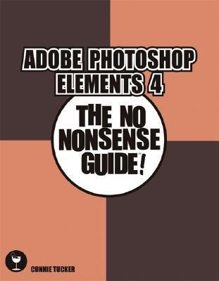 Digital Quick Guide: Getting Started With Adobe Photoshop Elements(English, Paperback, Perkins Michelle)