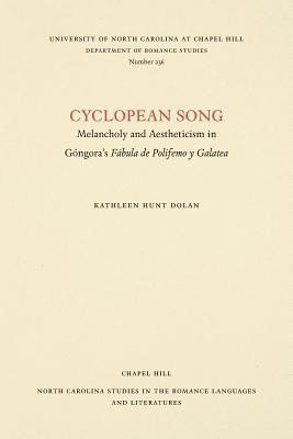 Cyclopean Song(English, Paperback, Dolan Kathleen Hunt)
