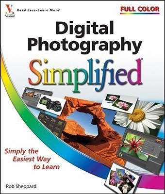 Digital Photography Simplified(English, Paperback, Sheppard Rob)