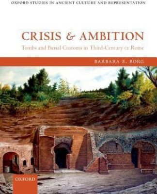 Crisis and Ambition(English, Hardcover, Borg Barbara E.)