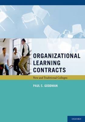 Organizational Learning Contracts(English, Hardcover, Goodman Paul S.)