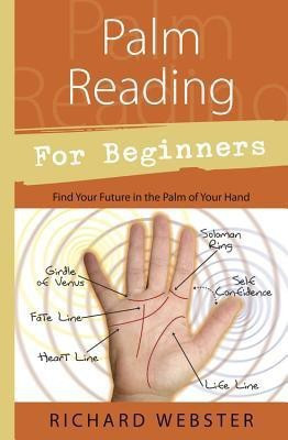 Palm Reading for Beginners(English, Paperback, Webster Richard)