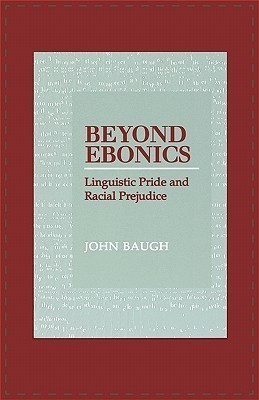 Beyond Ebonics(English, Paperback, Baugh John)