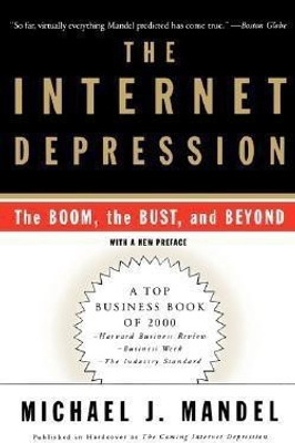 The Internet Depression(English, Paperback, Mandel Michael J.)