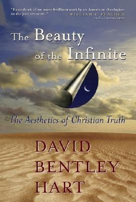 Beauty of the Infinite(English, Paperback, Hart David Bentley)