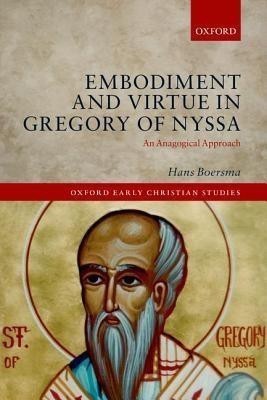 Embodiment and Virtue in Gregory of Nyssa(English, Hardcover, Boersma Hans)