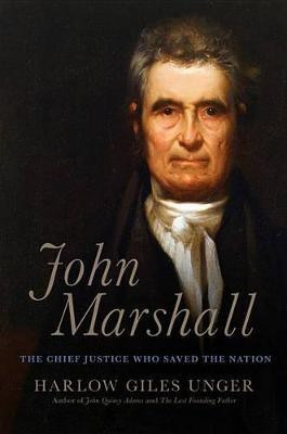John Marshall(English, Electronic book text, Unger Harlow Giles)