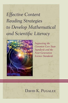 Effective Content Reading Strategies to Develop Mathematical and Scientific Literacy(English, Hardcover, Pugalee David K.)