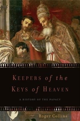 Keepers of the Keys of Heaven(English, Paperback, Collins Roger)