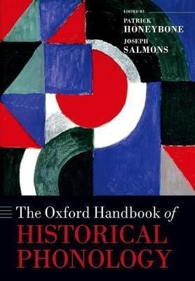 The Oxford Handbook of Historical Phonology(English, Paperback, unknown)