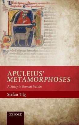 Apuleius' Metamorphoses(English, Hardcover, Tilg Stefan)