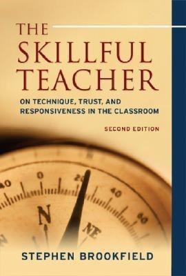 The Skillful Teacher(English, Hardcover, Brookfield Stephen D.)