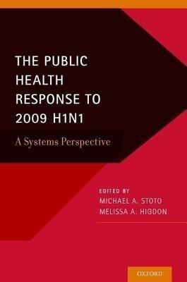 The Public Health Response to 2009 H1N1(English, Paperback, unknown)