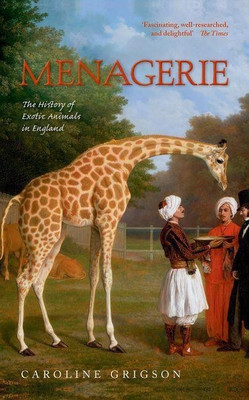 Menagerie(English, Hardcover, Grigson Caroline)