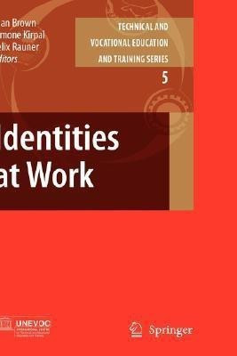 Identities at Work(English, Hardcover, unknown)
