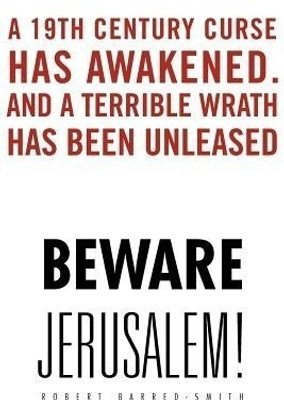 Beware Jerusalem!(English, Paperback, Barred-Smith Robert)