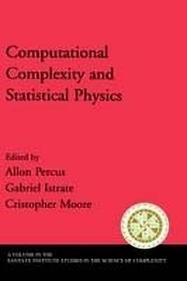 Computational Complexity and Statistical Physics(English, Hardcover, unknown)
