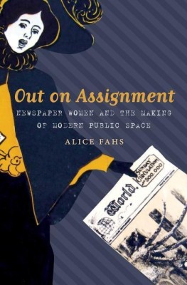 Out on Assignment(English, Paperback, Fahs Alice)