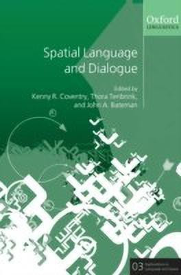 Spatial Language and Dialogue(English, Hardcover, unknown)