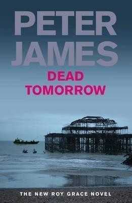 Dead Tomorrow(English, Paperback, James Peter)