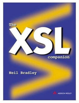 The XSL Companion 1st Edition(English, Paperback, Bradley Neil)